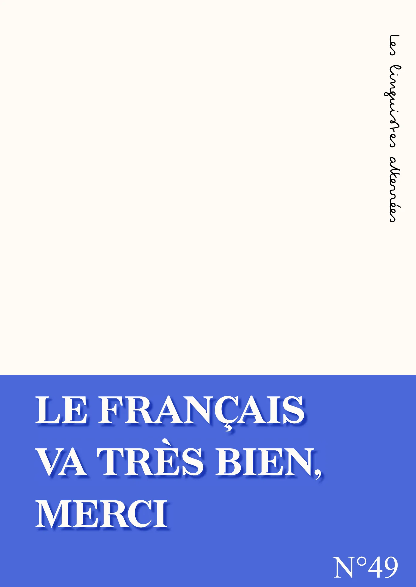 A thumbnail image of Le français va très bien, merci